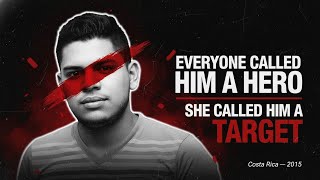 Disturbing Case — Everyone Called Him A Hero, She Called Him A Target | Gerardo Cruz Barquero