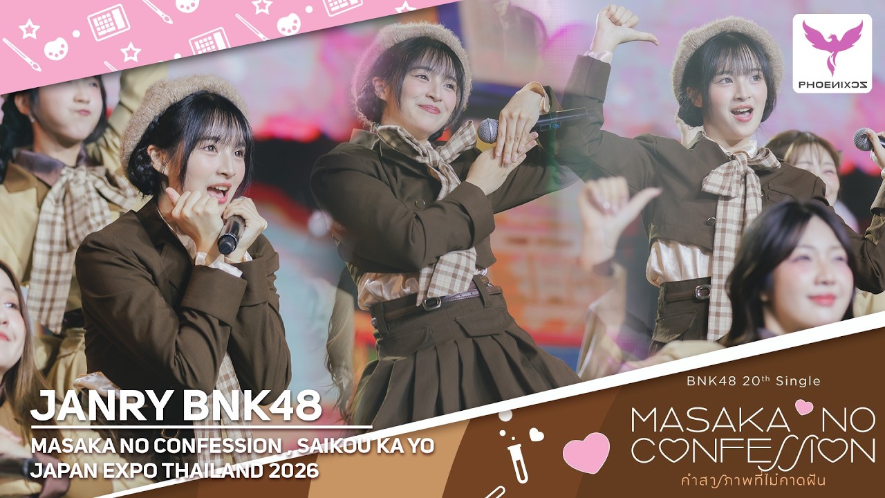 [Janry BNK48] Fancam - MASAKA NO CONFESSION , SAIKYOU KAYO -  JAPAN EXPO 2026