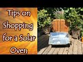 Tips on Shopping for a Solar Oven