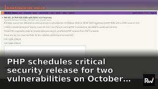 PHP schedules critical security release for two… — and more by RuntimeWire (Oct 20th)