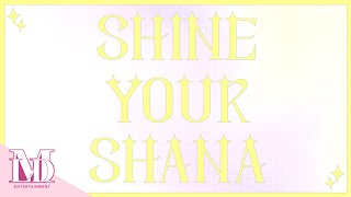 SHINE YOUR LAPILLUS | SHANA