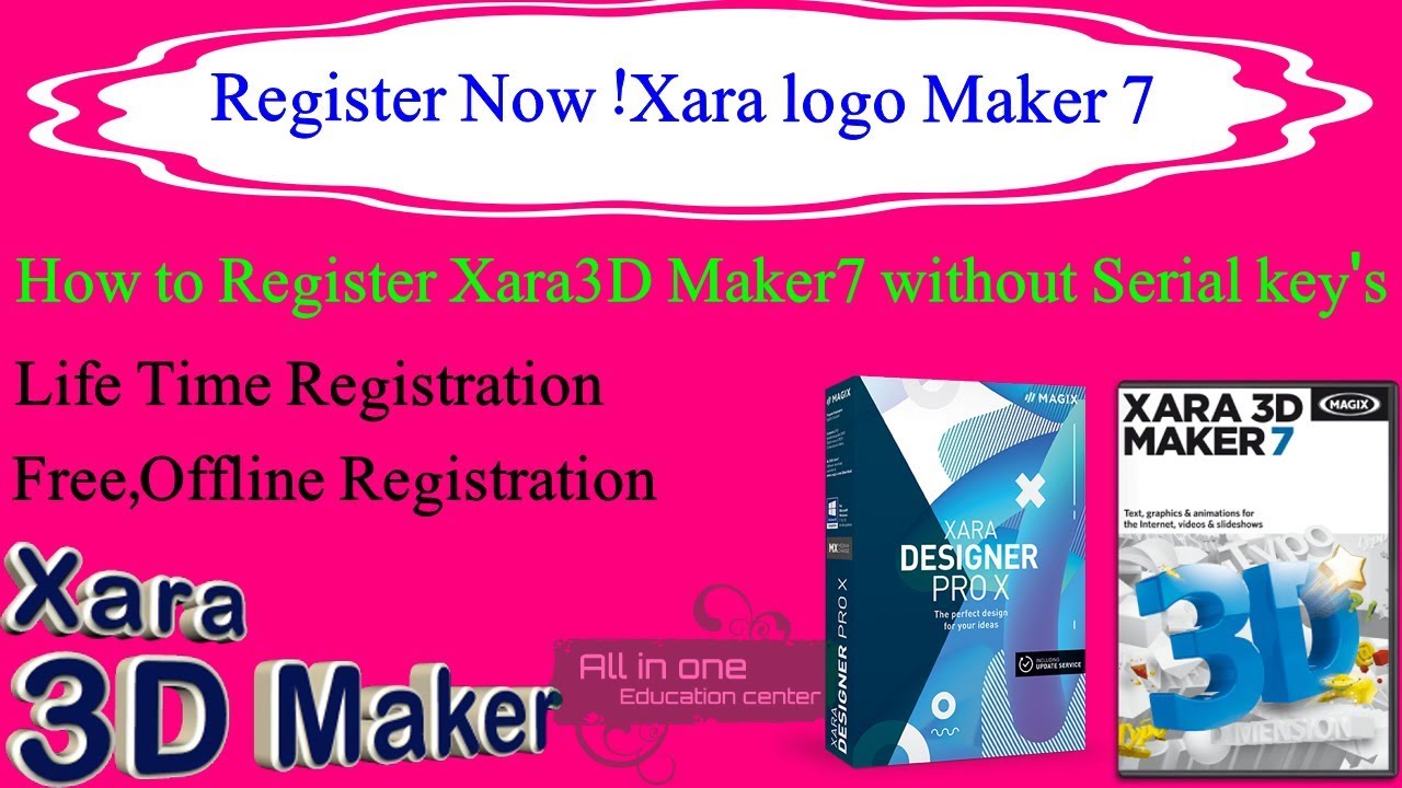 xara 3d maker 7 serial number free download