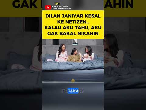 DILAN JANIAR KESAL..!!