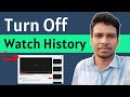 How To Turn Off Watch History on YouTube - Full Guide