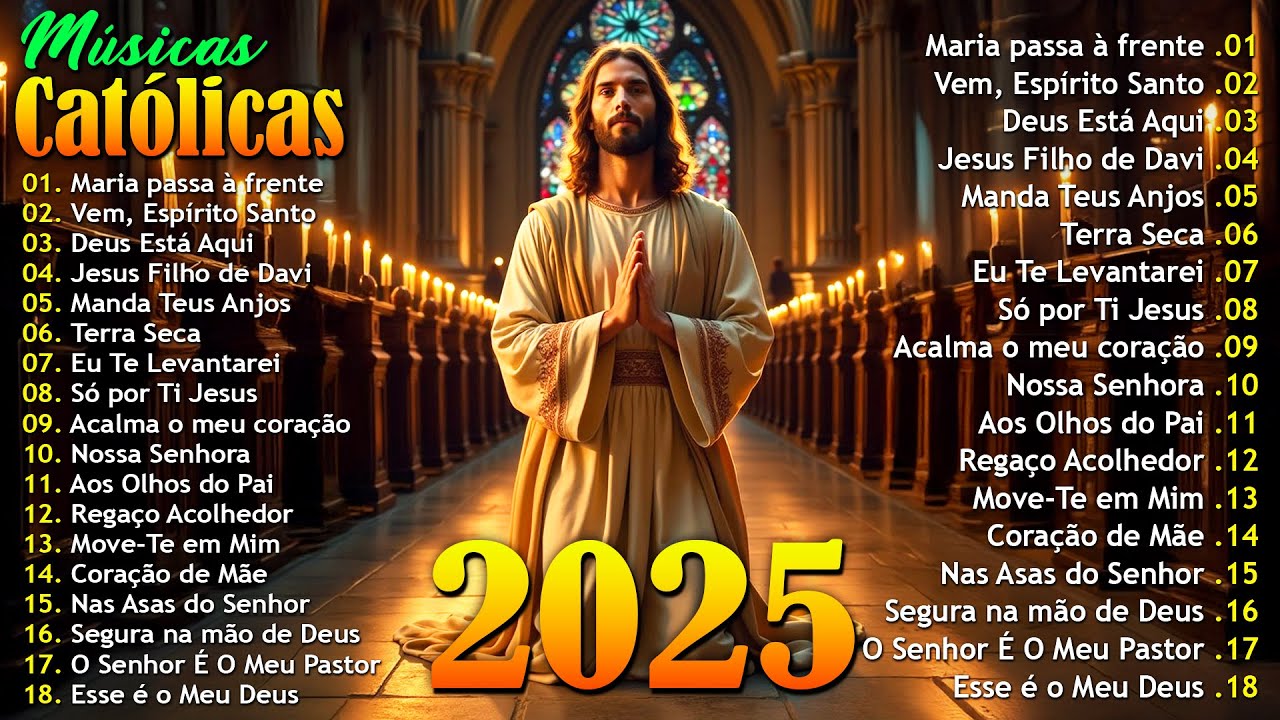 Grandes Sucessos da Música Católica🎵 Feche os Olhos e Sinta Deus🙏 Músicas Católicas Mais Tocadas
