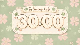 30 Minute Countdown Timer | Cozy Four Leaf Clover | Relaxing Lofi Music screenshot 3