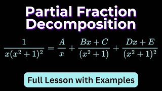 Partial Fraction Decomposition with repeated and nonrepeated Linear and Irreducible Quadratics
