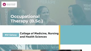Occupational Therapy @ University of Galway | Student Experience