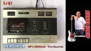 TERSIKSA Cipt.Suhalan Voc.Mesran ATENOS Asyiknya TEmbang NOStalgia