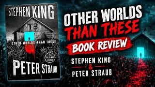 Details Other Worlds Than These by Stephen King & Peter Straub Book Review Guide