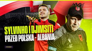 Sylvinho I Berat Djimsiti Przed Meczem Polska - Albania