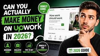 How to Make Money on Upwork in 2026 | Beginner's Guide