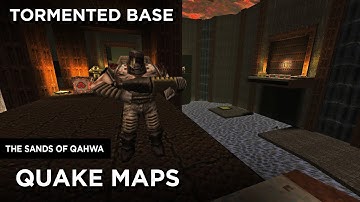 Quake Maps - Tormented Base (includes start map)