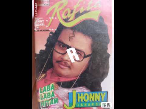 Jhony iskandar - tak seindah cerita kawan karya bagus khroya(album rafita)
