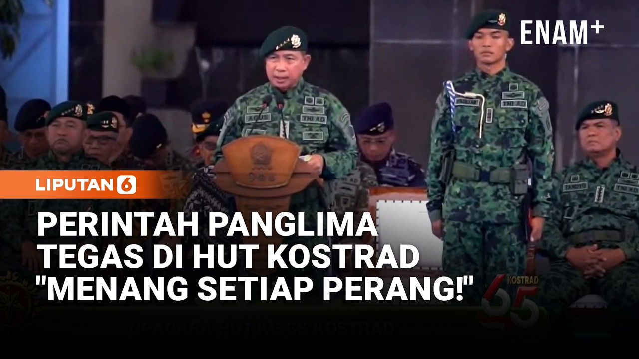 [FULL] Panglima TNI Agus Perintahkan Prajurit Kostrad Saat HUT: Menang dalam Setiap Perang!