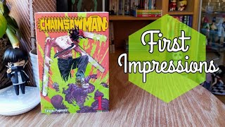 First Impressions || Chainsaw Man