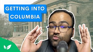 How To Get Into Columbia University