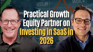 How This Early-Stage Growth Equity Partner Is Investing in SaaS in 2026