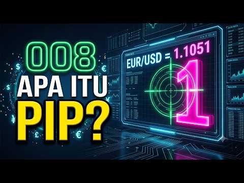 008 Apa itu Pip dalam Forex