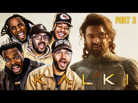 WE DID NOT SEE THAT ENDING COMING! Kalki 2898 AD Movie Reaction Part 3