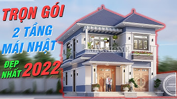 1,4 tỷ Maxhome Thi công trọn gói mẫu nhà 2 tầng mái Nhật đẹp nhất 2022 | MH00798