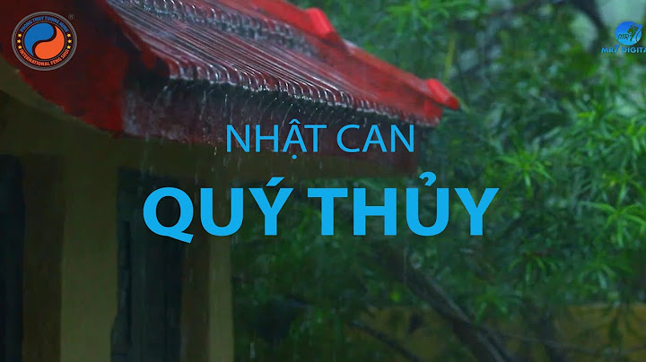 Nhật Can Quý thủy - Tìm hiểu về 10 ngày sinh trong Bát Tự