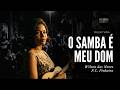 O SAMBA É MEU DOM Wilson Das Neves P C Pinheiro A Elegância Do Samba Bossa LabIA O SAMBA É MEU DOM Wilson Das Neves P C Pinheiro A Elegância Do Samba Bossa LabIA