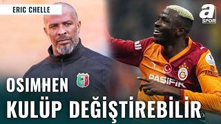 Osimhen Galatasaray'dan Ayrılıyor Mu? Nijerya Milli Takım Hocası Açıkladı