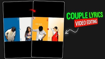 Trending Couple Lyrics Video Editing | Viral Lyrics Video Editing in Alight Motion