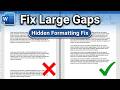 How to Fix Large Gaps in Word (2026) — Remove Paragraph Spacing Issues