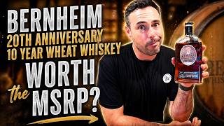 Is Bernheim 20th Anniversary worth the MSRP?