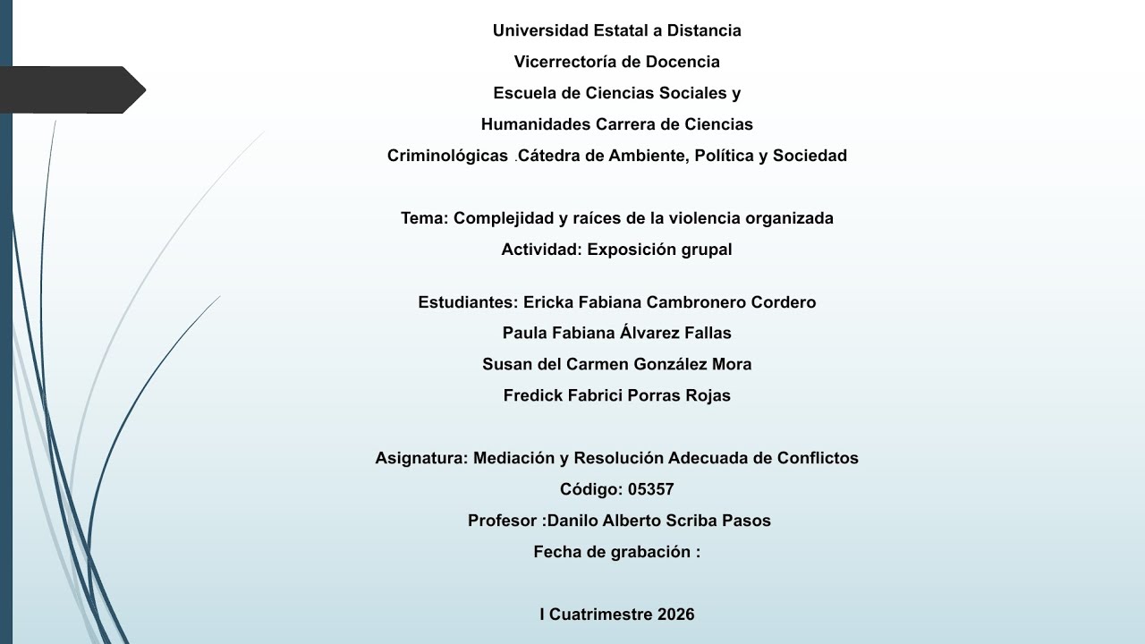 Complejidad y raíces de la violencia organizada — Mediación y Resolución Adecuada de Conflictos 