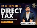 Demo Lec 01: Introduction & Basics | CA CS CMA Inter Tax DT | Regular Batch | CA Yash K (YK Sir)
