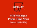 [AUDIO ONLY] WMDL Mid-Michigan Prime Time News Open (1989-1994, w/ CC sponsor tag)