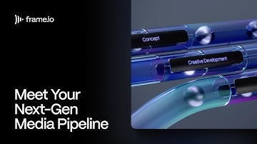 Meet Your Next-Gen Media Pipeline