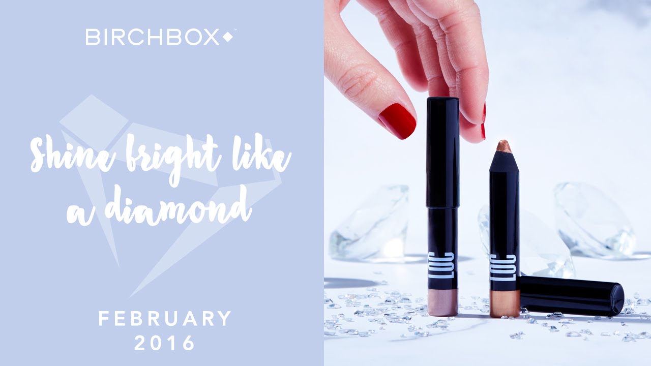 Birchbox February 2016: Shine Bright Like A Diamond