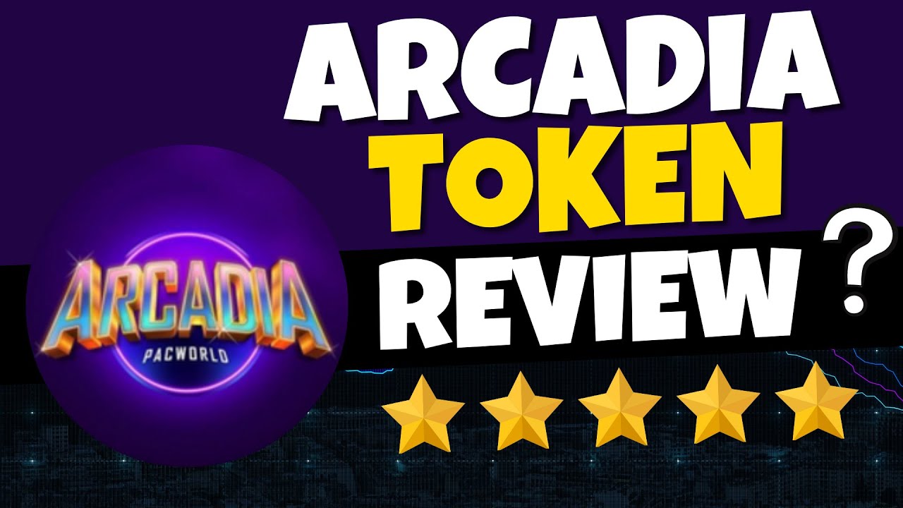 ARCADIA TOKEN REVIEW IS IT LEGIT OR A SCAM? MUST KNOW ABOUT ARC TOKEN
