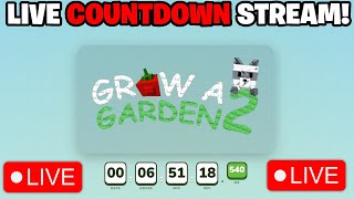 Celebrity 🔴LIVE GROW A GARDEN 2 RELEASE DATE COUNTDOWN STREAM Wealth