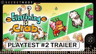Everything Is Crab - Playtest 2 Trailer
