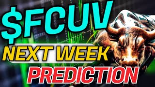 FCUV STOCK: Watch Before Monday Morning... ($FCUV) 