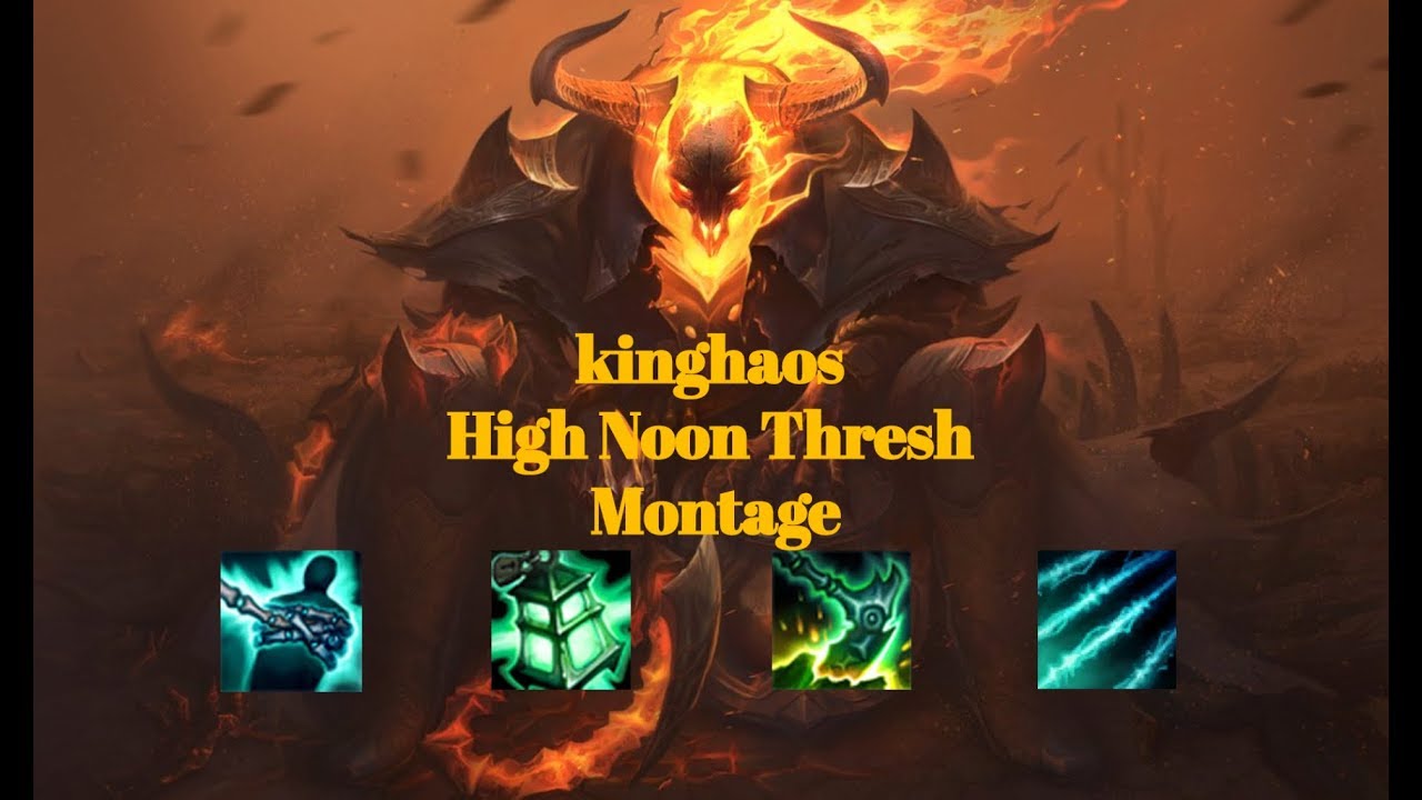 High Noon Thresh Montage - League of Legends