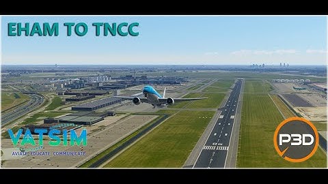 P3D V5.3 PMDG 777-200ER KLM / Amsterdam to Curacao / Midway Flight