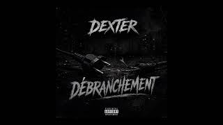 Dexter - Débranchement Audio Officiel