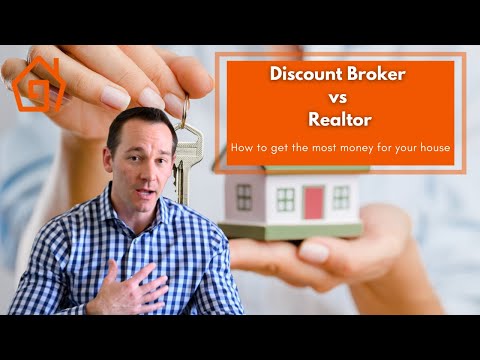 Discount Broker vs Realtor | Get the most money for your house
