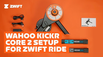 Setting up Wahoo KICKR CORE 2 for Zwift Ride
