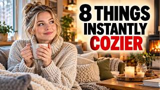8 Things That Make a Home Feel instantly Cozier