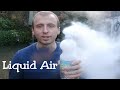 10 Unbelievable Experiments With Liquid Air