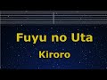Karaoke Fuyu No Uta Kiroro No Guide Melody Instrumental Lyric