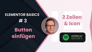 Elementor Basics #3 | Zweizeiliger Button mit Icon (ohne Plugin)