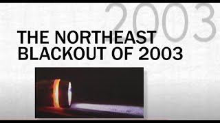 Moments in NRC History - The Northeast Blackout of 2003